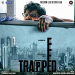 Trapped (2017) Mp3 Songs